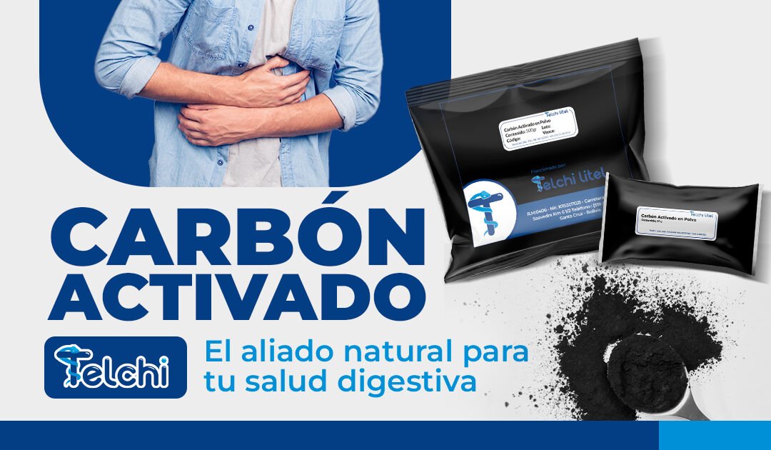 Carbón Activado Telchi: El aliado natural para tu salud digestiva